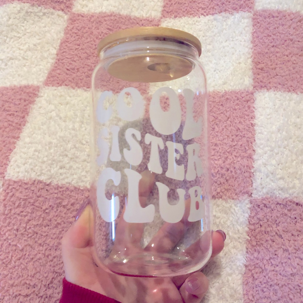 Brand New Cool Sister Club Glass Cup in 18OZ with two straws and straw cleaner.
